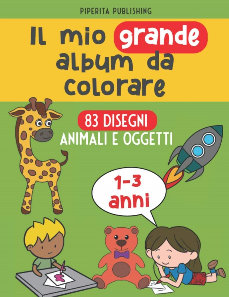 Quaderni da colorare prima infanzia